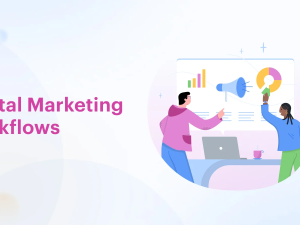 Digital Marketing Workflows